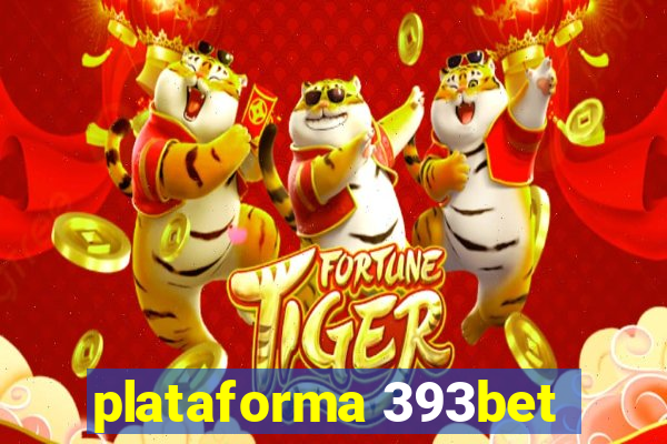 plataforma 393bet